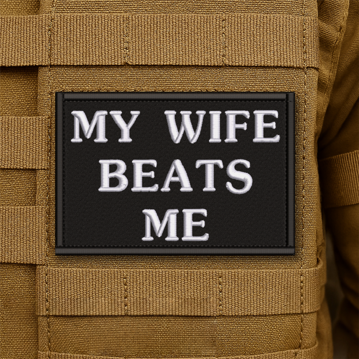 My Wife Beats Me Funny Embroidered Morale Patch, 2x3" | VELCRO® Brand Hook Backing