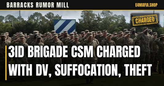 Barracks Rumor Mill cover: full-frame photo of 3rd Infantry Division soldiers in OCP standing in formation at Fort Stewart, with the headline "3ID Brigade CSM Charged With DV, Suffocation, Theft" over a dark band and a small CHARGED stamp.