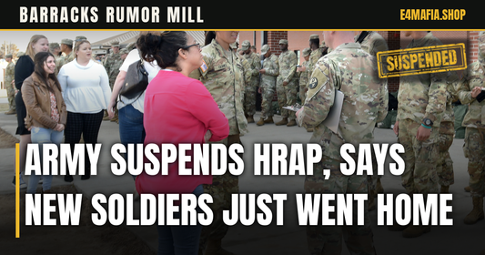 Barracks Rumor Mill cover: photo of new soldiers in OCP signing out of Fort Leonard Wood after AIT while family members wait, with the headline "Army Suspends HRAP, Says New Soldiers Just Went Home" over a dark band and a small SUSPENDED stamp.