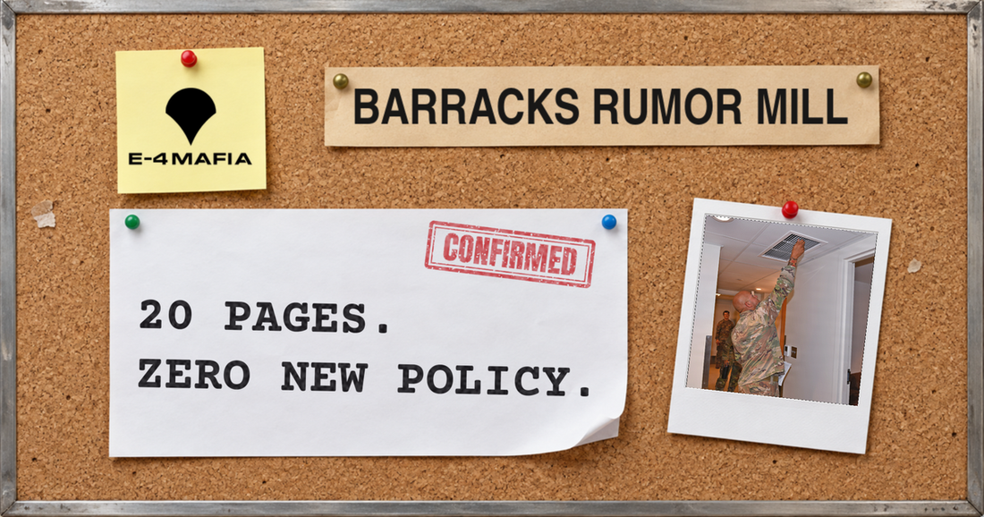 Barracks Rumor Mill corkboard cover reading "20 Pages. Zero New Policy." under a red CONFIRMED stamp, beside a Polaroid of a Soldier in OCP checking a ceiling vent during a barracks inspection at Fort Bragg.
