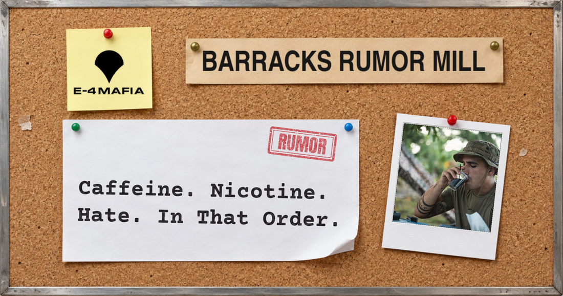 Barracks Rumor Mill corkboard cover reading "Caffeine. Nicotine. Hate. In That Order." under a red RUMOR stamp, beside a Polaroid of a Specialist drinking coffee during morning water operations in Puerto Rico.