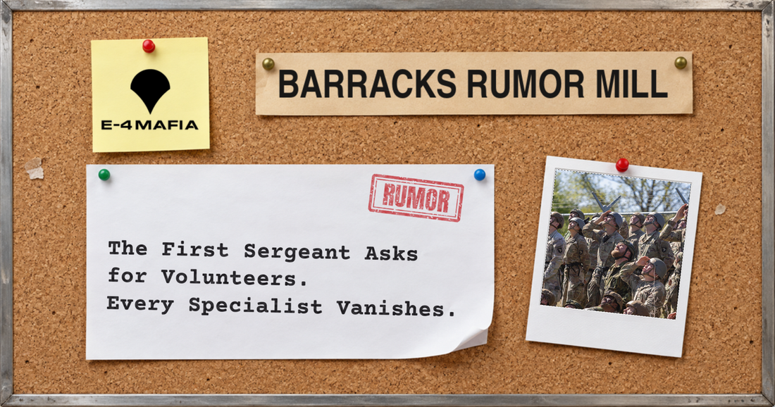Barracks Rumor Mill corkboard cover reading "The First Sergeant Asks for Volunteers. Every Specialist Vanishes." under a red RUMOR stamp, beside a Polaroid of OCP soldiers waiting at Air Assault School.