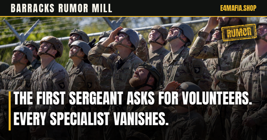 Barracks Rumor Mill cover: full-frame photo of OCP soldiers waiting at Air Assault School, with the headline "The First Sergeant Asks for Volunteers. Every Specialist Vanishes." over a dark band and a small RUMOR stamp.