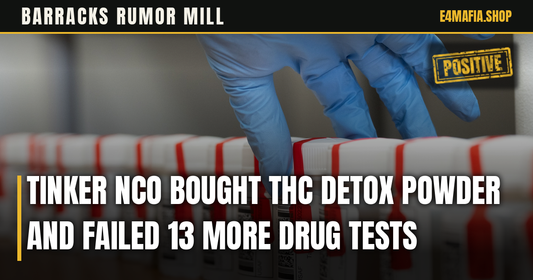 Barracks Rumor Mill cover: full-frame photo of a gloved hand over rows of sealed urine sample bottles, with the headline "Tinker NCO Bought THC Detox Powder and Failed 13 More Drug Tests" over a dark band and a small POSITIVE stamp.