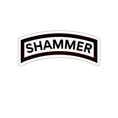SHAMMER Tab Sticker