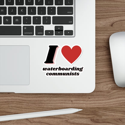 I Heart waterboarding communists Sticker