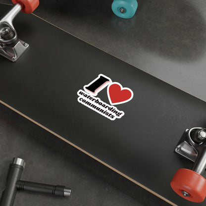 I Heart waterboarding communists Sticker
