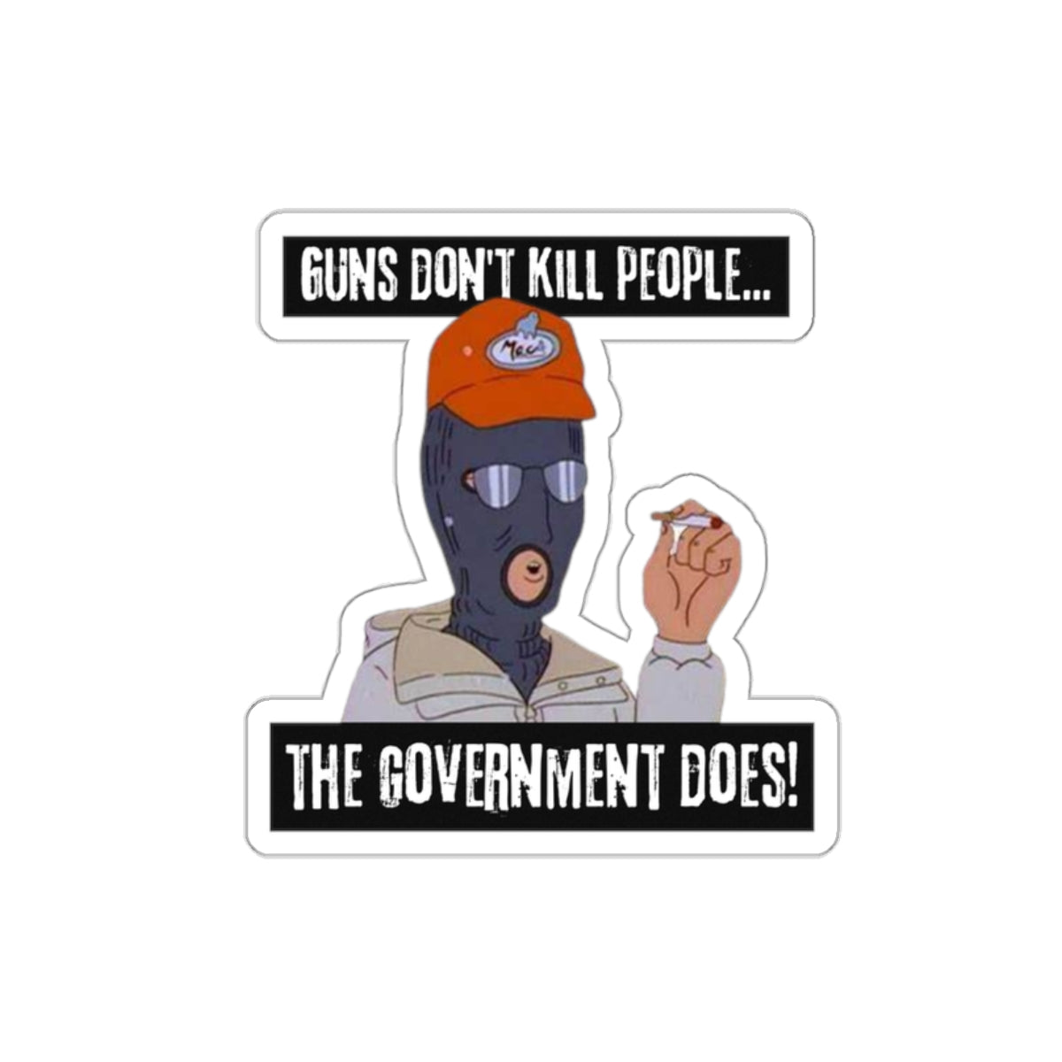 Guns Don't Kill People Sticker