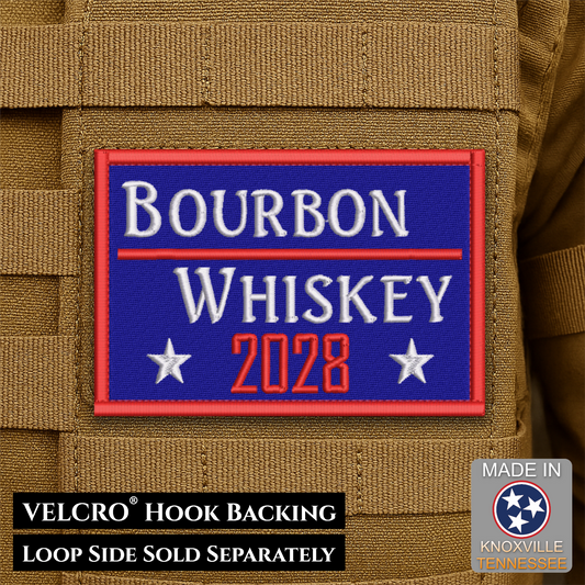 Bourbon & Whiskey for President 2028 Funny Morale Patch, 2x3" | Made in USA | VELCRO® Brand Hook Backing