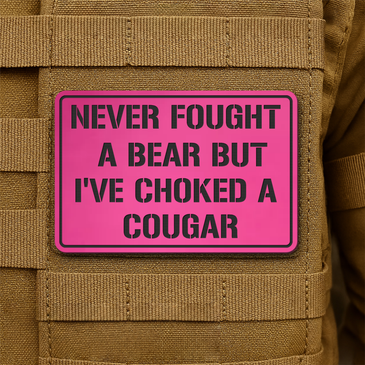 I’ve Choked A Cougar Laser Engraved Morale Patch, 2x3" | VELCRO® Brand Hook Backing