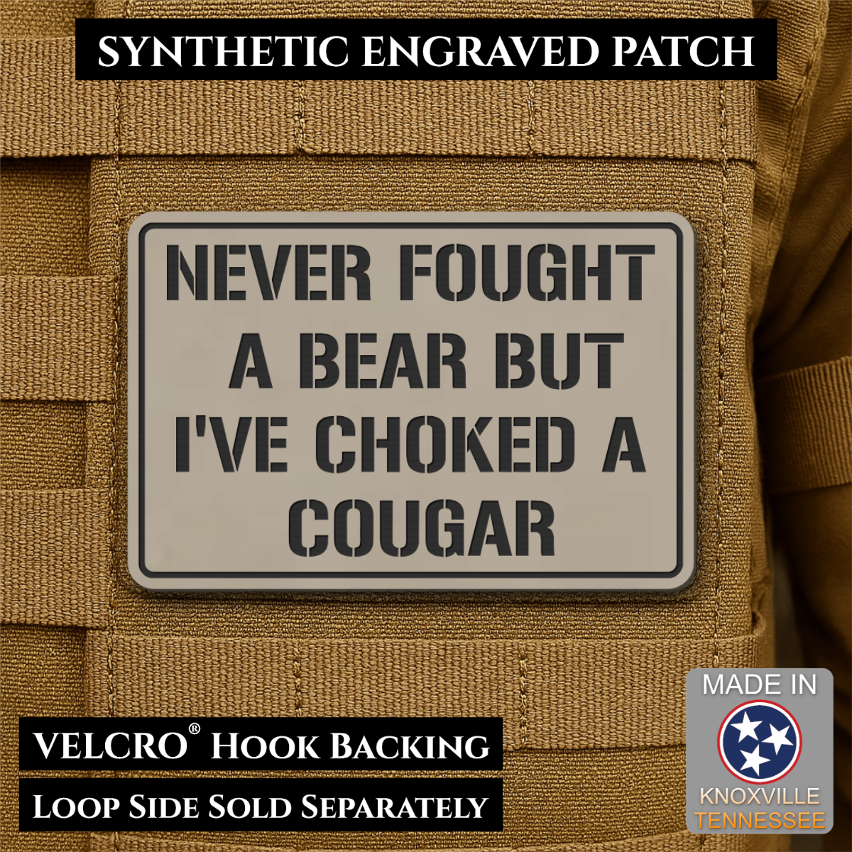 I’ve Choked A Cougar Funny Morale Patch, 2x3" | Made in USA | VELCRO® Brand Hook Backing