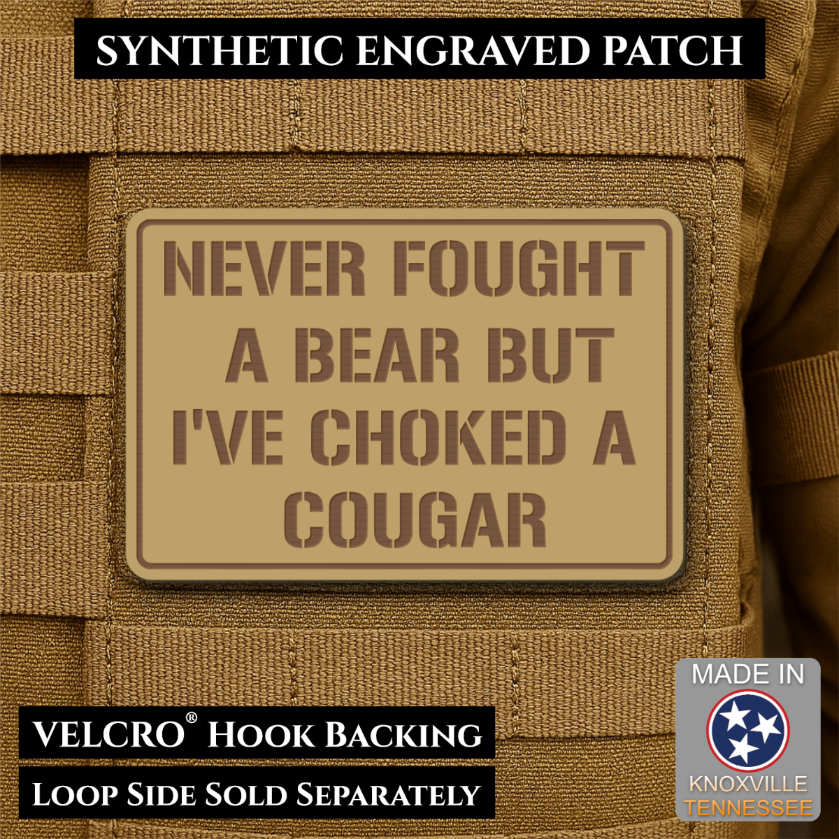 I’ve Choked A Cougar Funny Morale Patch, 2x3" | Made in USA | VELCRO® Brand Hook Backing