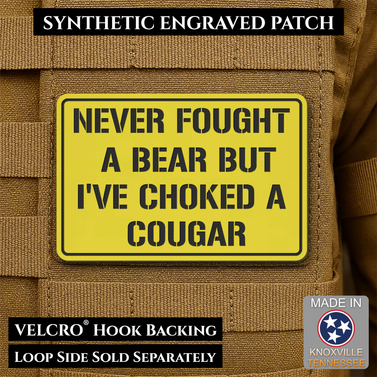 I’ve Choked A Cougar Funny Morale Patch, 2x3" | Made in USA | VELCRO® Brand Hook Backing