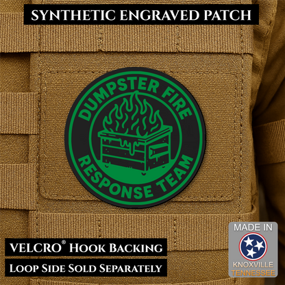 Dumpster Fire Response Team Funny Morale Patch | Made in USA | VELCRO® Brand Hook Backing