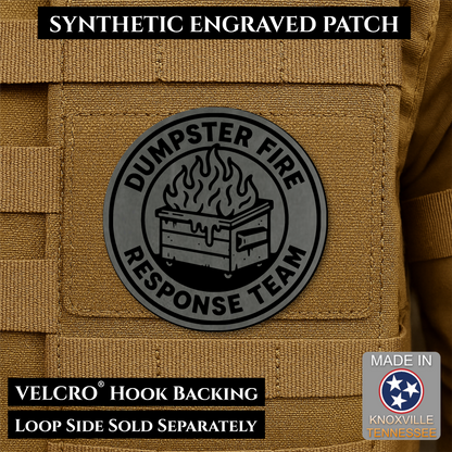 Dumpster Fire Response Team Funny Morale Patch | Made in USA | VELCRO® Brand Hook Backing