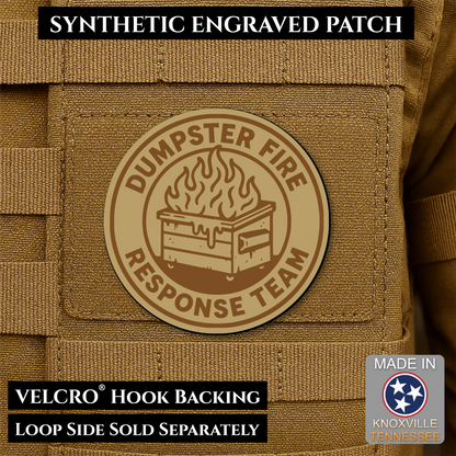 Dumpster Fire Response Team Funny Morale Patch | Made in USA | VELCRO® Brand Hook Backing