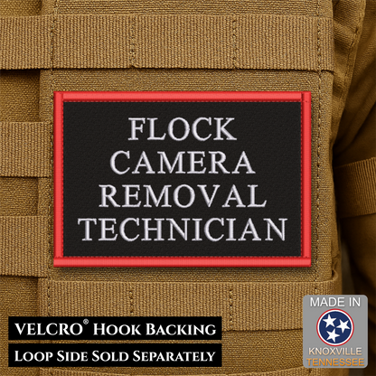 Flock Camera Removal Technician Funny Morale Patch, 2x3" | Made in USA | VELCRO® Brand Hook Backing