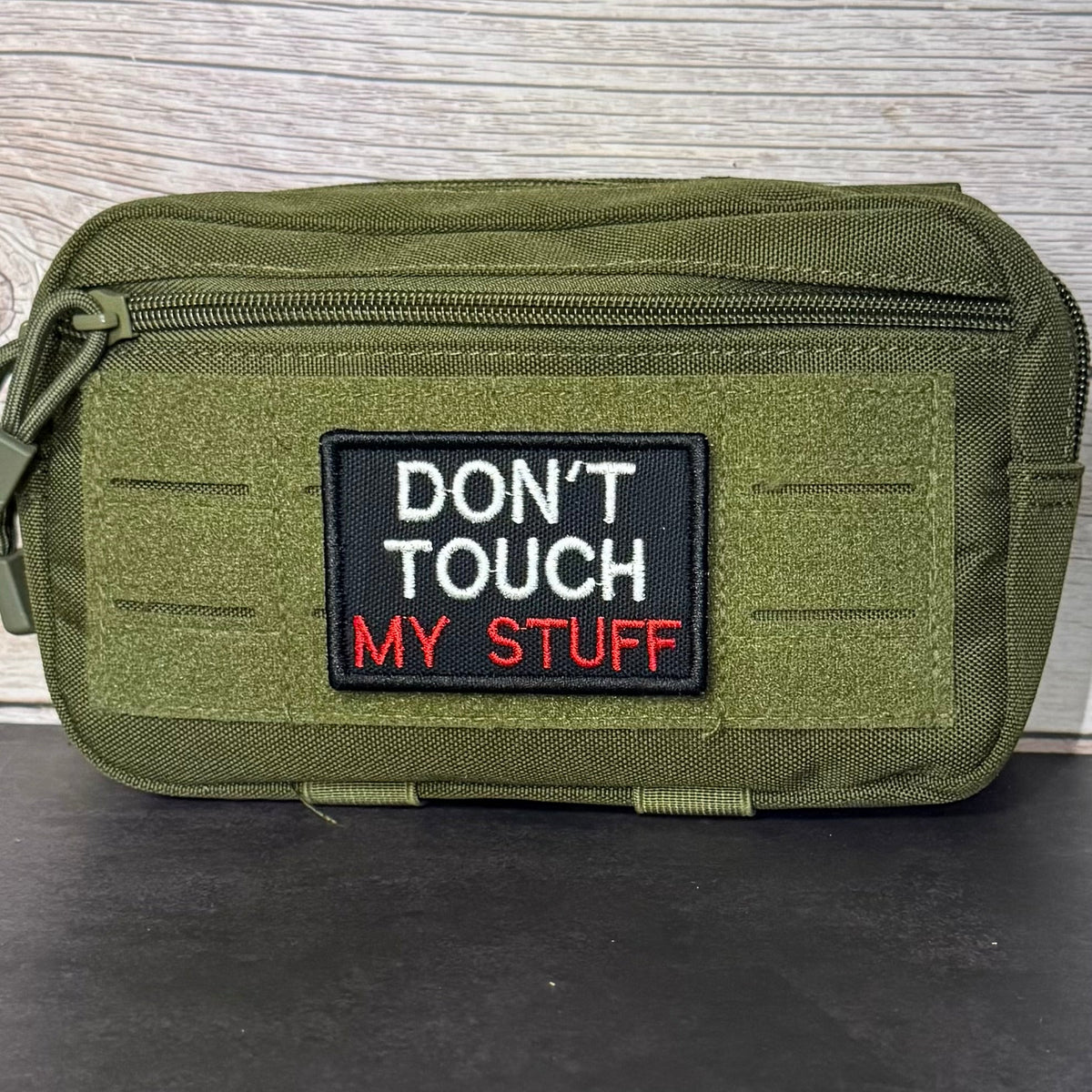 Don't Touch My Stuff Funny Embroidered Morale Patch, 2x3" | VELCRO® Brand Hook Backing