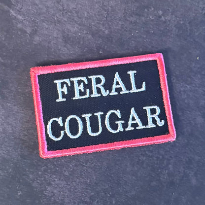 Feral Cougar Funny Morale Patch, 2x3" | Made in USA | VELCRO® Brand Hook Backing