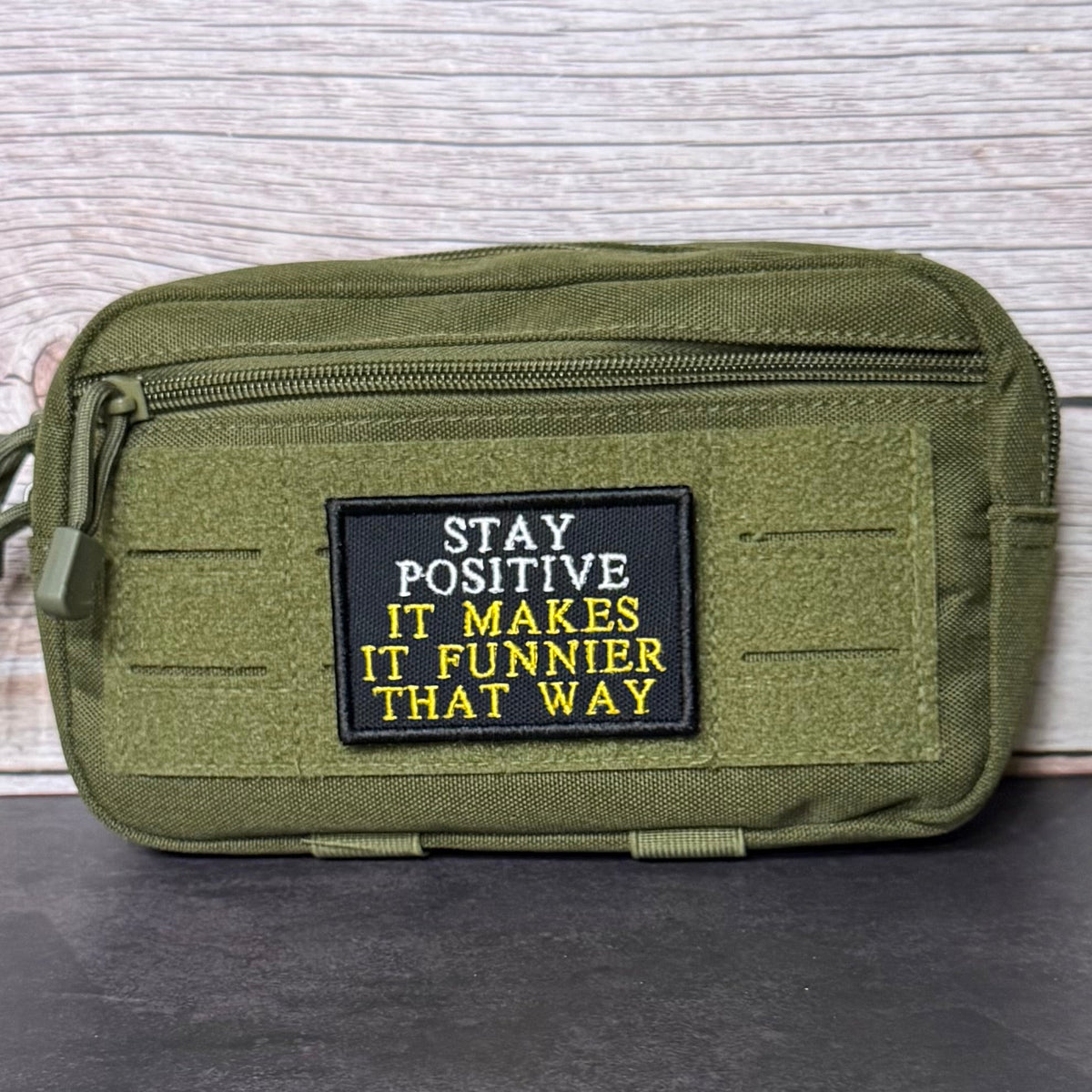 Stay Positive Funny Morale Patch, 2x3" | Made in USA | VELCRO® Brand Hook Backing