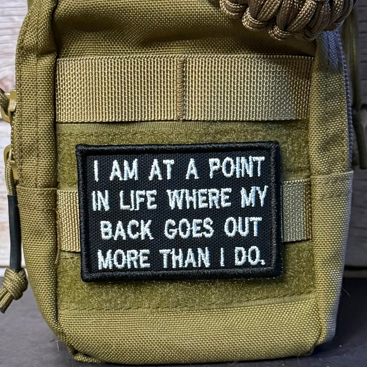My Back Goes Out More Than I Do Funny Morale Patch, 2x3" | Made in USA | VELCRO® Brand Hook Backing