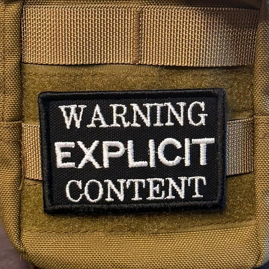 Explicit Content Warning Funny Morale Patch, 2x3" | Made in USA | VELCRO® Brand Hook Backing