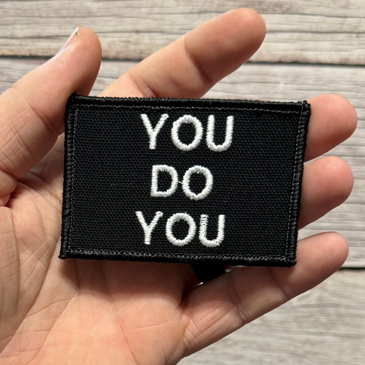 You Do You Funny Morale Patch, 2x3" | Made in USA | VELCRO® Brand Hook Backing