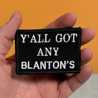 Got Any Blanton's Funny Morale Patch, 2x3" | Made in USA | VELCRO® Brand Hook Backing