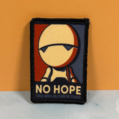 No Hope Meme Funny Morale Patch, Hitchhiker's Guide, 2x3" | Made in USA | VELCRO® Brand Hook Backing