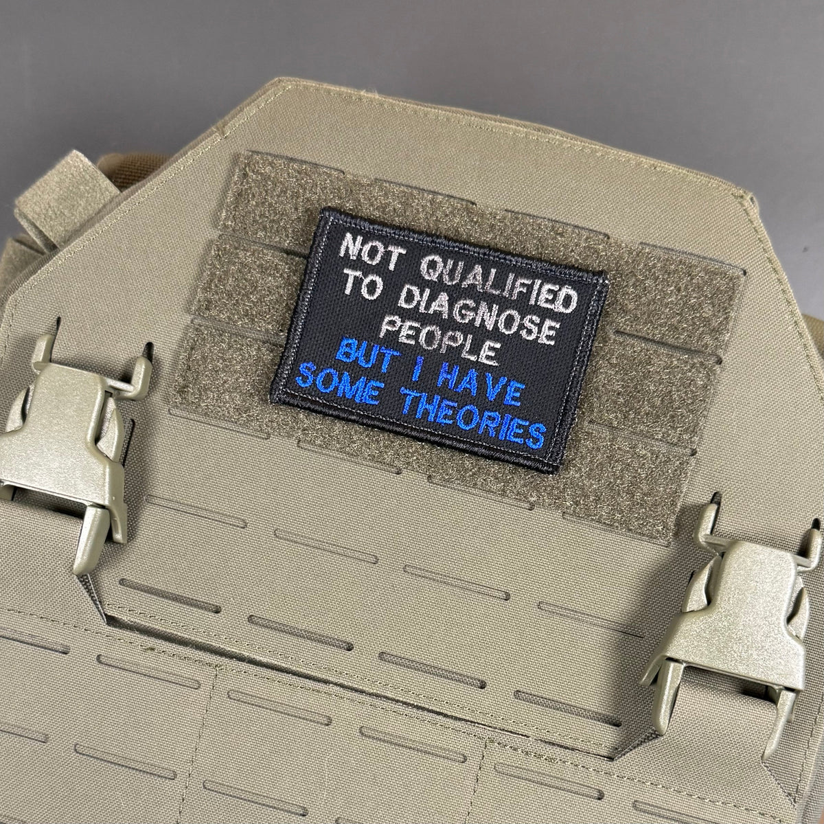 Not Qualified to Diagnose People, But I Have Theories Funny Morale Patch, 2x3" | Made in USA | VELCRO® Brand Hook Backing