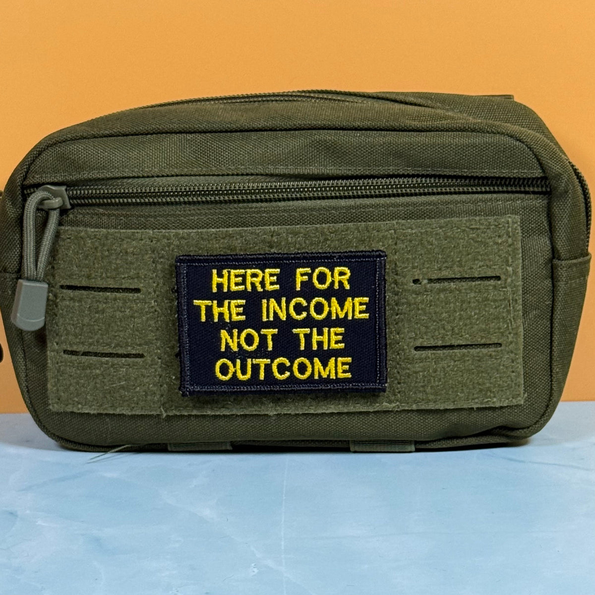 Here For The Income, Not The Outcome Funny Embroidered Morale Patch, 2x3" | VELCRO® Brand Hook Backing