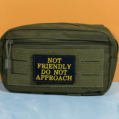 Not Friendly, Do Not Approach Funny Morale Patch, 2x3" | Made in USA | VELCRO® Brand Hook Backing