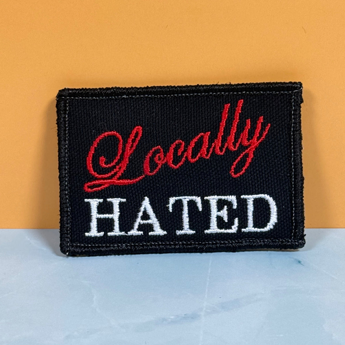 Locally Hated Funny Morale Patch, 2x3" | Made in USA | VELCRO® Brand Hook Backing