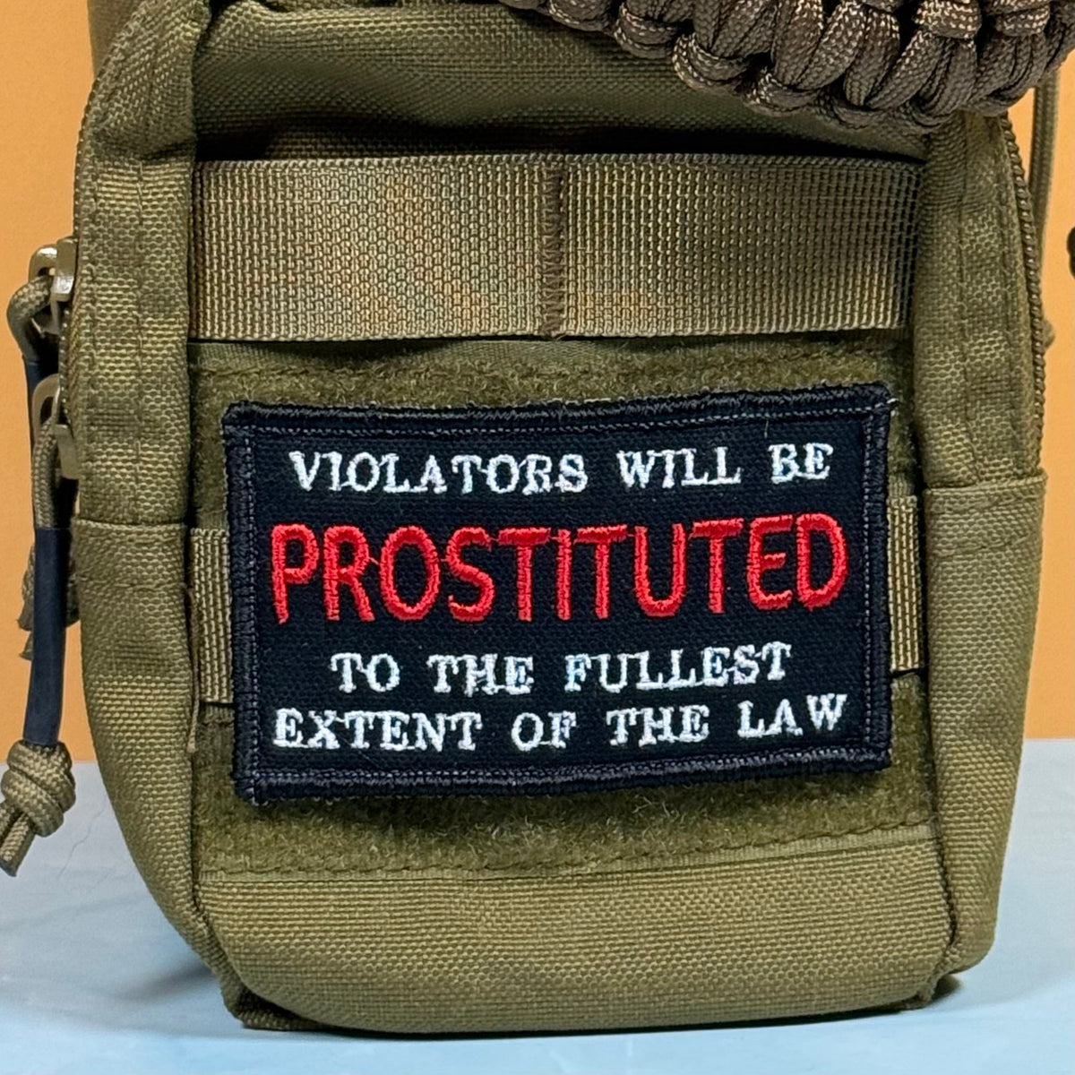 Violators Will Be Prostituted Funny Embroidered Morale Patch, 2x3.5" | VELCRO® Brand Hook Backing