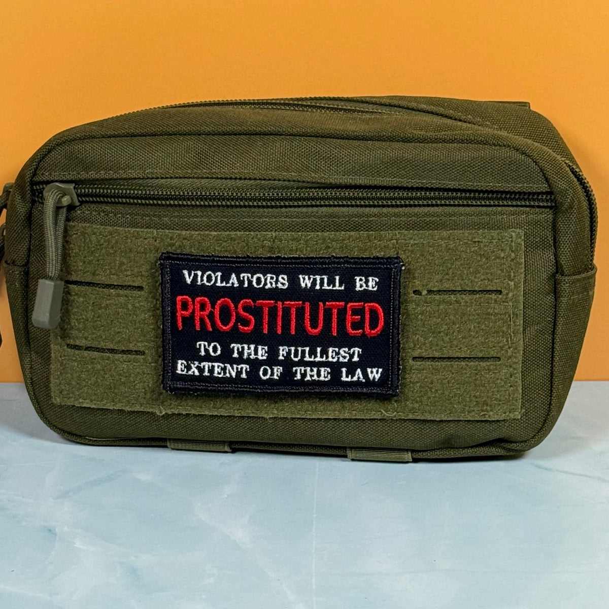 Violators Will Be Prostituted Funny Embroidered Morale Patch, 2x3.5" | VELCRO® Brand Hook Backing