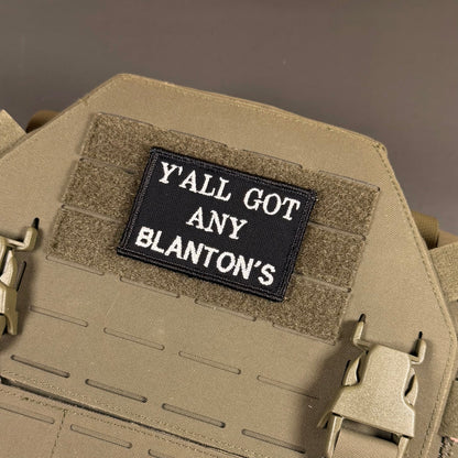 Got Any Blanton's Funny Morale Patch, 2x3" | Made in USA | VELCRO® Brand Hook Backing