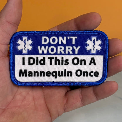Don’t Worry I Did This On A Mannequin Once Funny Morale Patch, 2.25x4" | Made in USA | VELCRO® Brand Hook Backing