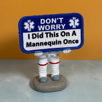 Don’t Worry I Did This On A Mannequin Once Funny Morale Patch, 2.25x4" | Made in USA | VELCRO® Brand Hook Backing
