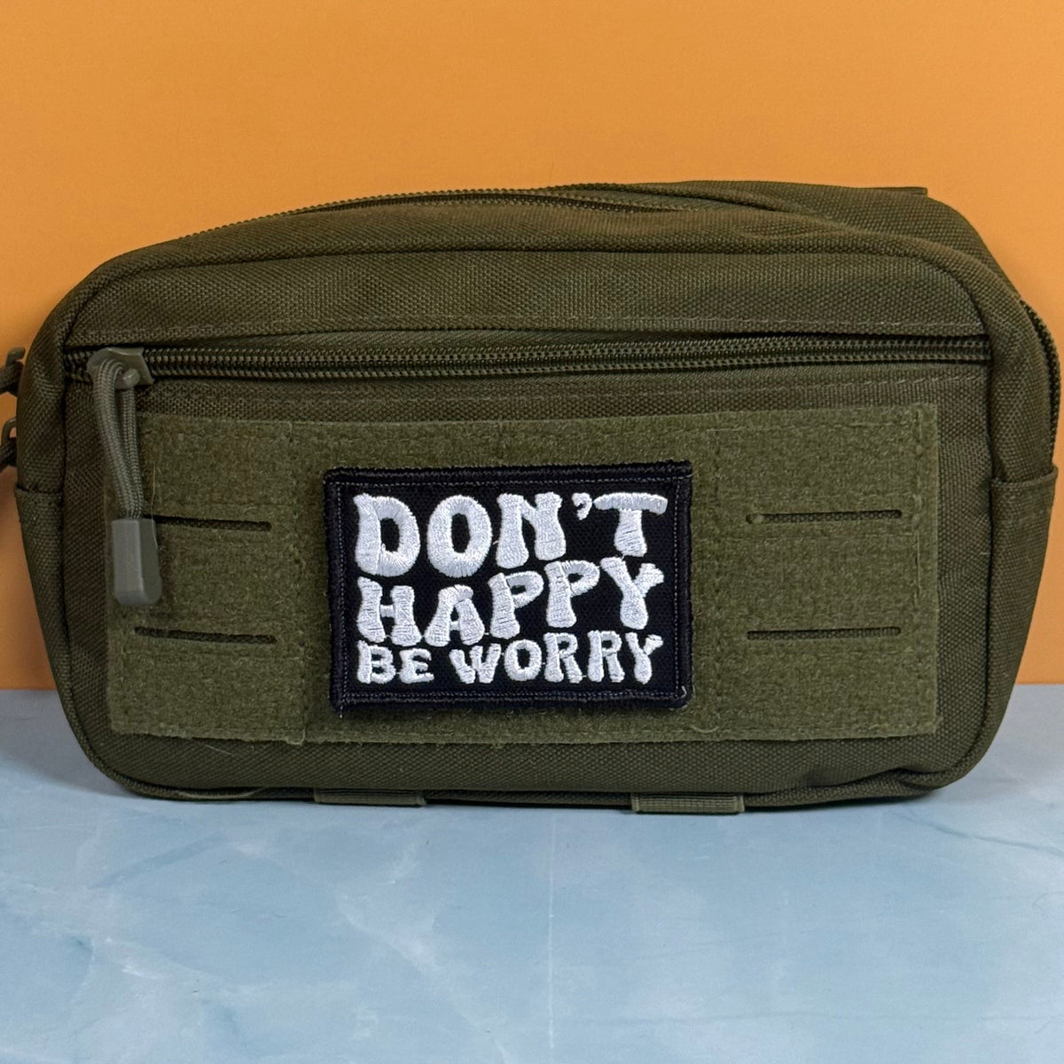 Don't Happy, Be Worry Funny Morale Patch, 2x3" | Made in USA | VELCRO® Brand Hook Backing