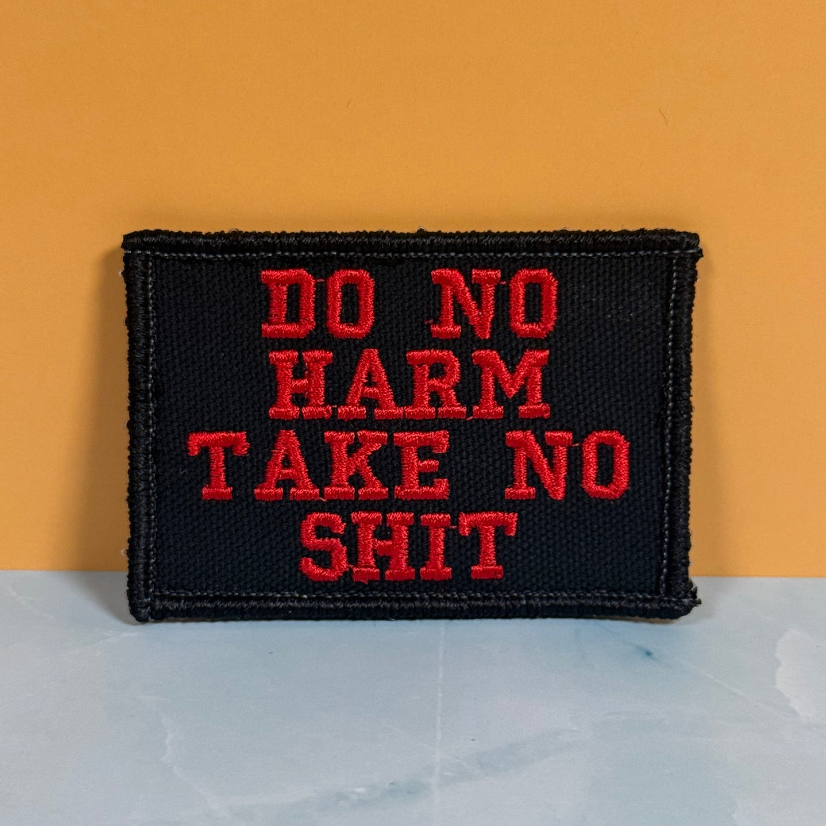 Do No Harm Take No Shit Funny Morale Patch, 2x3" | Made in USA | VELCRO® Brand Hook Backing