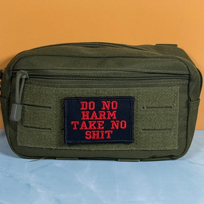 Do No Harm Take No Shit Funny Morale Patch, 2x3" | Made in USA | VELCRO® Brand Hook Backing