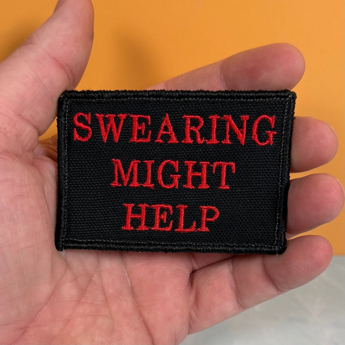 Swearing Might Help Funny Morale Patch, 2x3" | Made in USA | VELCRO® Brand Hook Backing