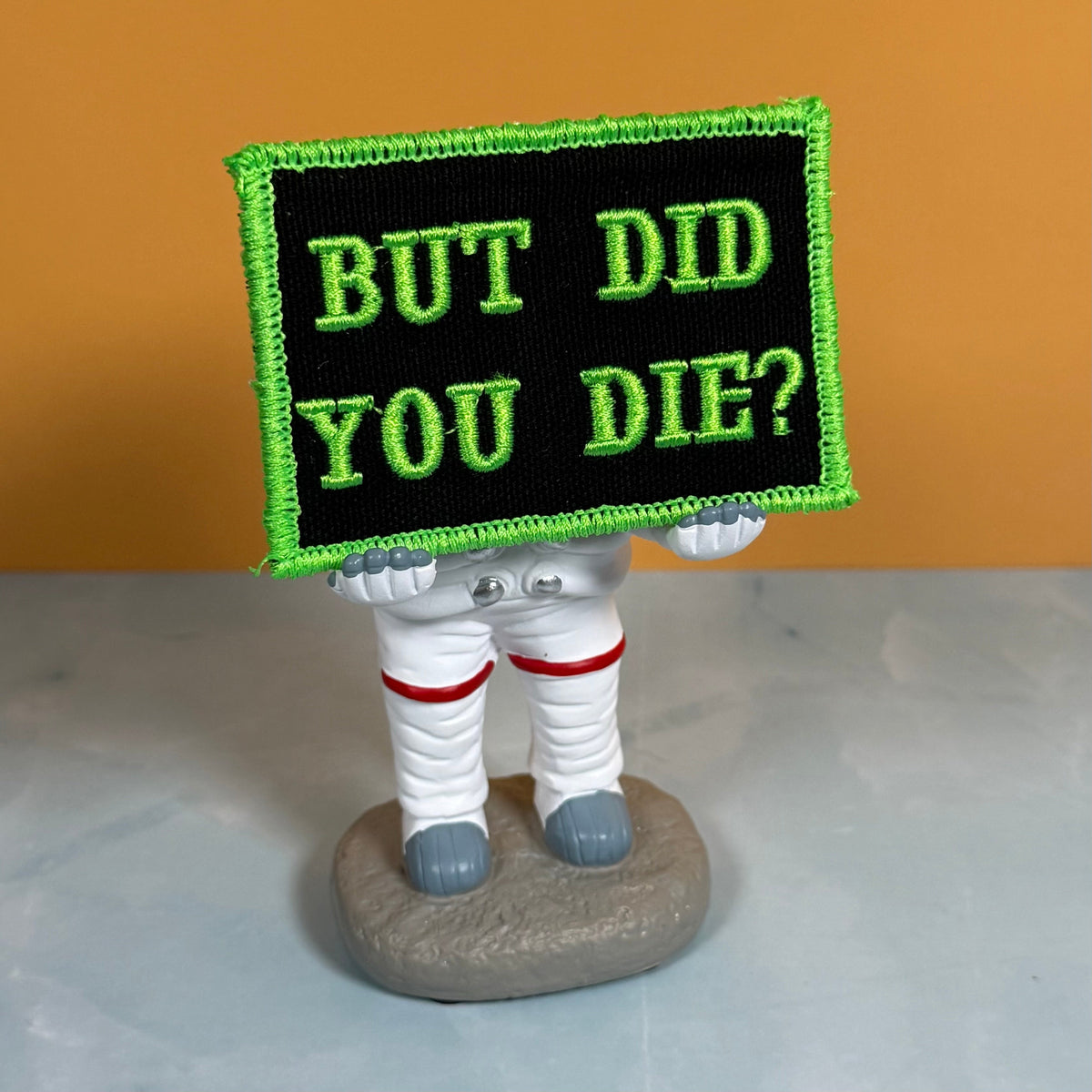 But Did You Die Funny Morale Patch, 2x3" | Made in USA | VELCRO® Brand Hook Backing