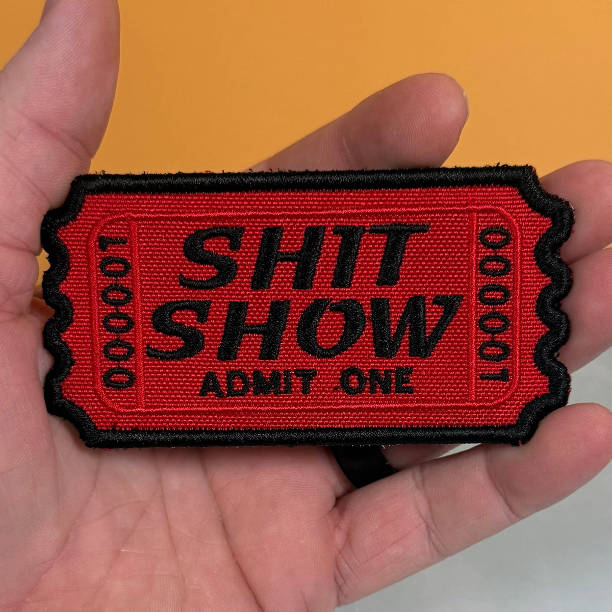 Welcome To The Shit Show Ticket Funny Morale Patch, 2.3x4" | Made in USA | VELCRO® Brand Hook Backing