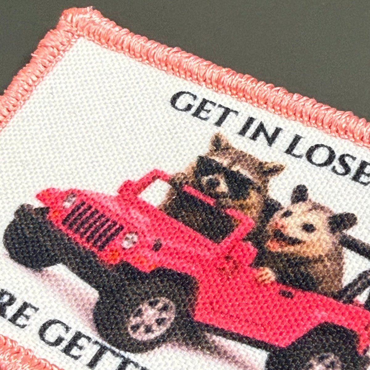 Get In Loser, We're Getting Tacos Funny Morale Patch, 2x3" | Made in USA | VELCRO® Brand Hook Backing