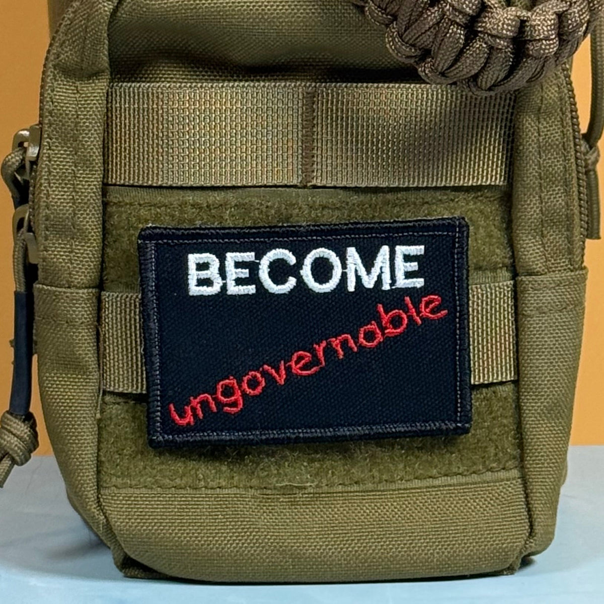 Become Ungovernable Funny Morale Patch, 2x3" | Made in USA | VELCRO® Brand Hook Backing