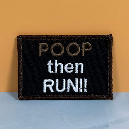 Poop Then Run Funny Morale Patch, 2x3" | Made in USA | VELCRO® Brand Hook Backing