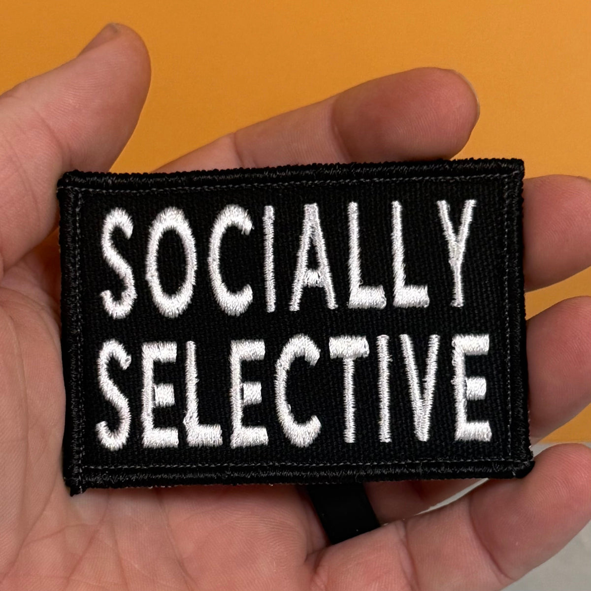 Socially Selective Funny Morale Patch, 2x3" | Made in USA | VELCRO® Brand Hook Backing