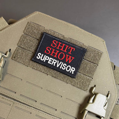 Shit Show Supervisor Funny Morale Patch, 2x3" | Made in USA | VELCRO® Brand Hook Backing