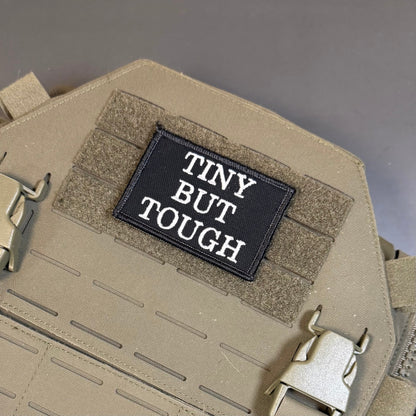 Tiny But Tough Funny Morale Patch, 2x3" | Made in USA | VELCRO® Brand Hook Backing